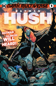 Tales From the Dark Multiverse Batman Hush (2020 DC) #1 (One Shot) Comic Books published by Dc Comics