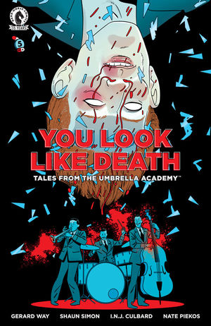 You Look Like Death Tales from the Umbrella Academy (2020 Dark Horse) #5 (Of 6) Cvr B C Comic Books published by Dark Horse Comics