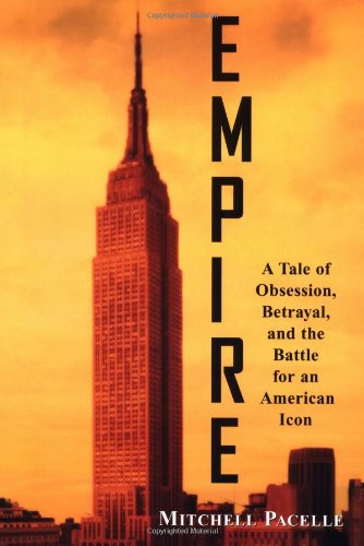 Book: Empire: A Tale of Obsession, Betrayal, and the Battle for an American Icon