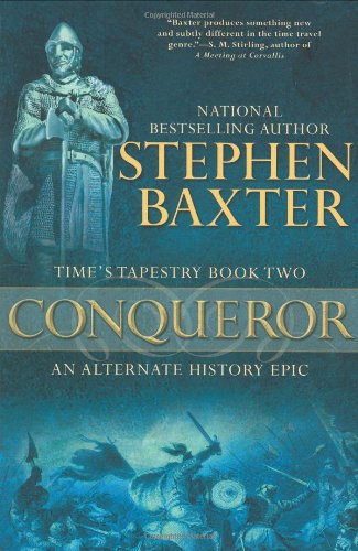 Book: Conqueror: Time's Tapestry Book Two
