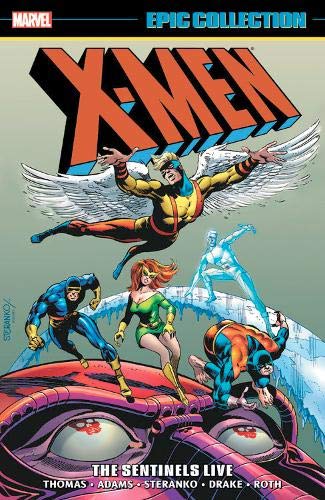 X-Men Epic Collection Sentinels Live (Paperback) New Ptg Graphic Novels published by Marvel Comics