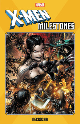 X-Men Milestones (Paperback) Necrosha Graphic Novels published by Marvel Comics