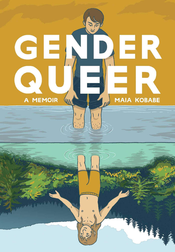 Gender Queer: A Memoir (Paperback) Graphic Novels published by Oni Press