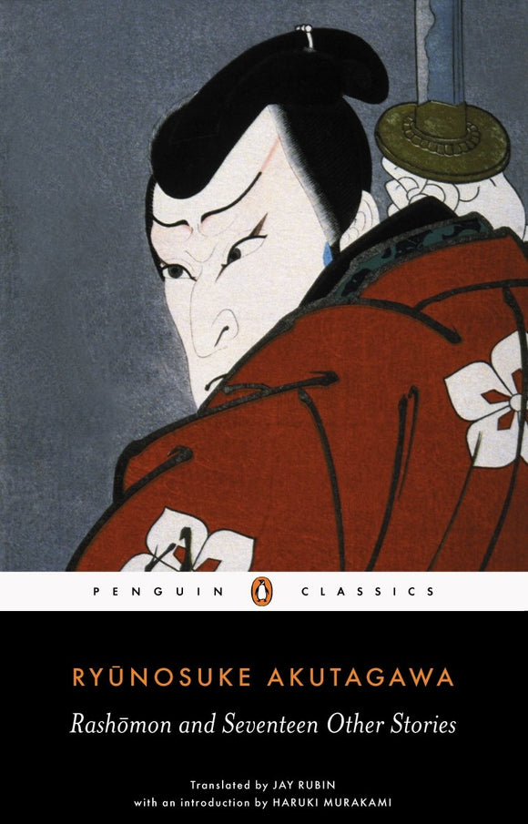 Book: Rashomon and Seventeen Other Stories (Penguin Classics Deluxe Edition)