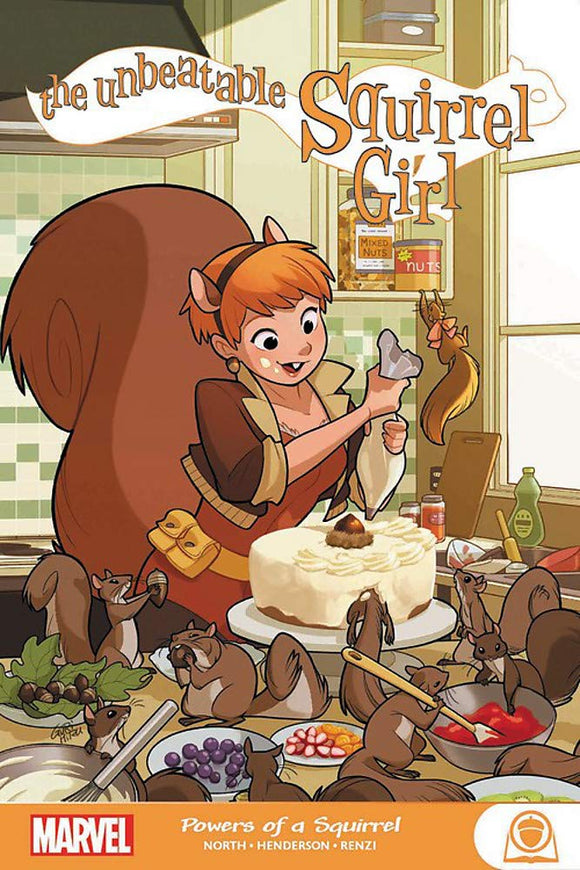 Unbeatable Squirrel Girl Gn (Paperback) Powers Of A Squirrel Graphic Novels published by Marvel Comics