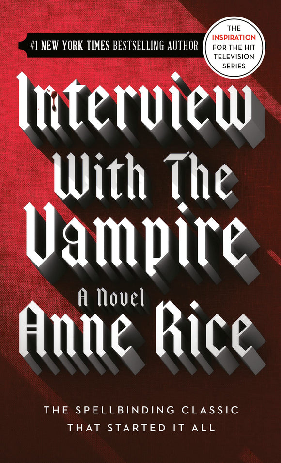 Book: Interview with the Vampire (Vampire Chronicles, Book 1)