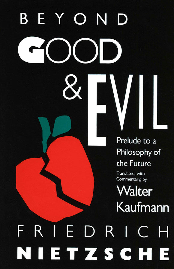 Book: Beyond Good & Evil: Prelude to a Philosophy of the Future