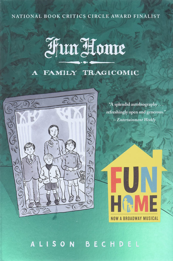 Fun Home: A Family Tragicomic (Paperback) Graphic Novels published by Mariner Books