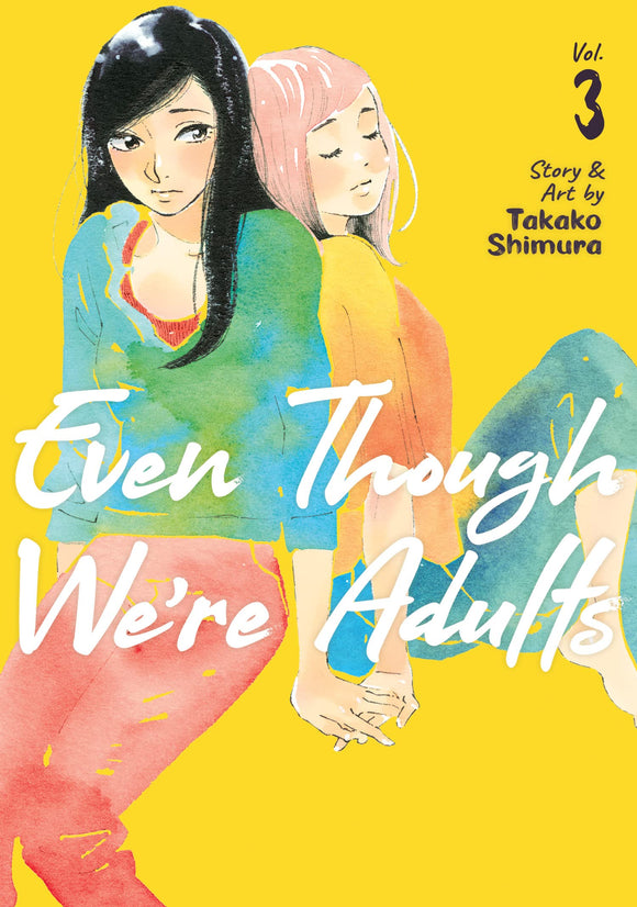 Even Though Were Adults Gn Vol 03 (Mature) Manga published by Seven Seas Entertainment Llc