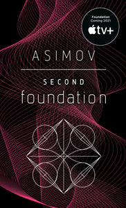 Book: Second Foundation (Foundation, Book 3)