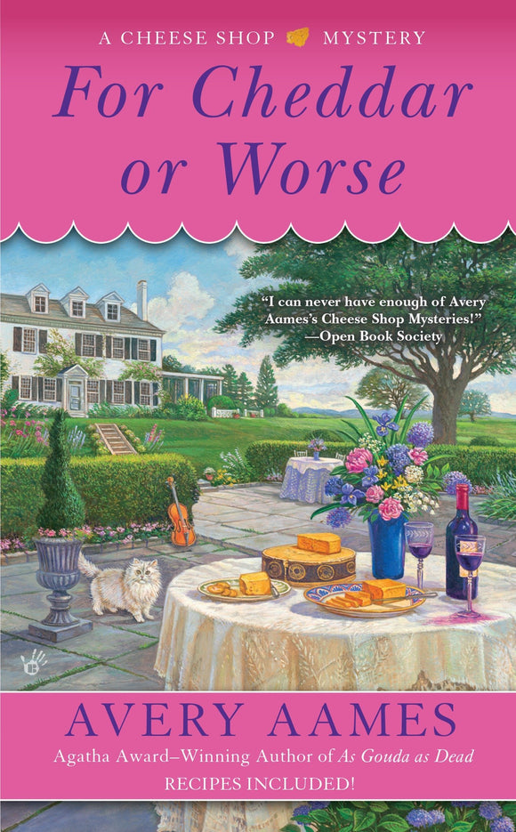 Book: For Cheddar or Worse (Cheese Shop Mystery)