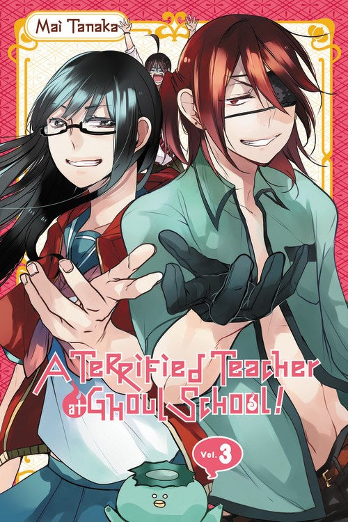 Terrified Teacher At Ghoul School Gn Vol 03 Manga published by Yen Press