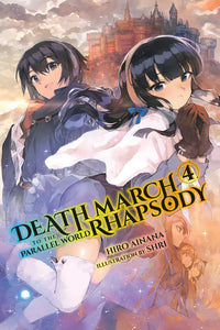 Death March Parallel World Rhapsody Novel (Paperback) Vol 04 Light Novels published by Yen On