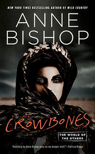 Book: Crowbones (World of the Others, Book 3)