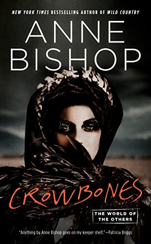 Book: Crowbones (World of the Others, Book 3)
