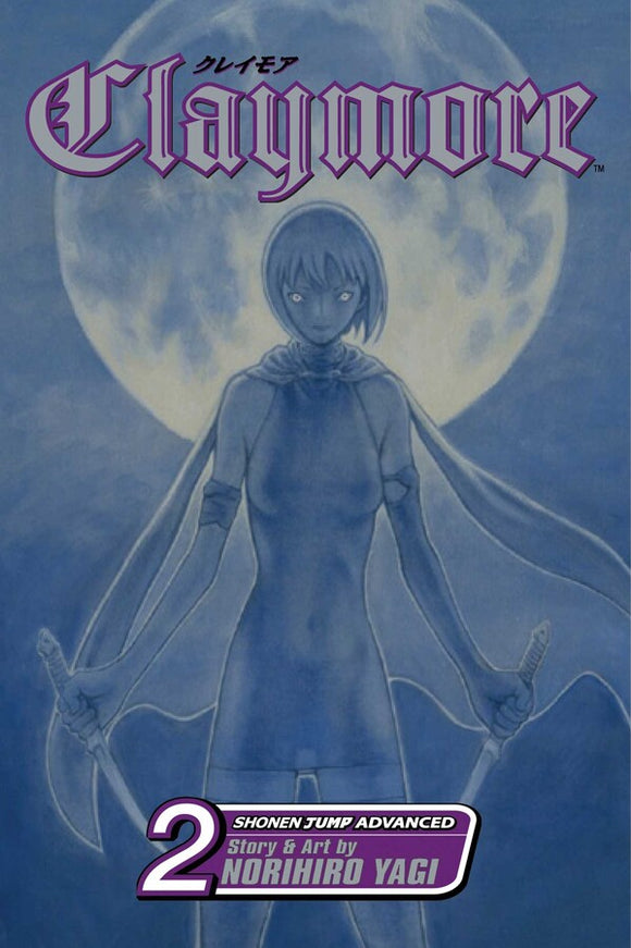 Claymore Gn Vol 02 Manga published by Viz Media Llc