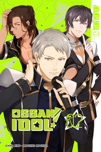 Ossan Idol Manga Gn Vol 02 Manga published by Tokyopop
