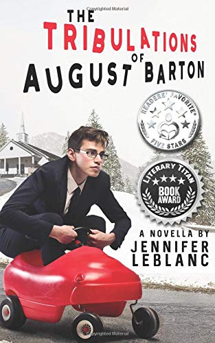 Book: The Tribulations of August Barton
