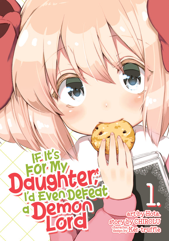 If It's For My Daughter I'd Even Defeat A Demon Lord (Manga) Vol 01 Manga published by Seven Seas Entertainment Llc
