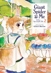 Giant Spider & Me Post Apocalyptic Tale Gn Vol 02 Manga published by Seven Seas Entertainment Llc