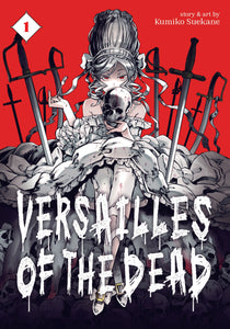 Versailles Of The Dead (Manga) Vol 01 (Mature) Manga published by Seven Seas Entertainment Llc