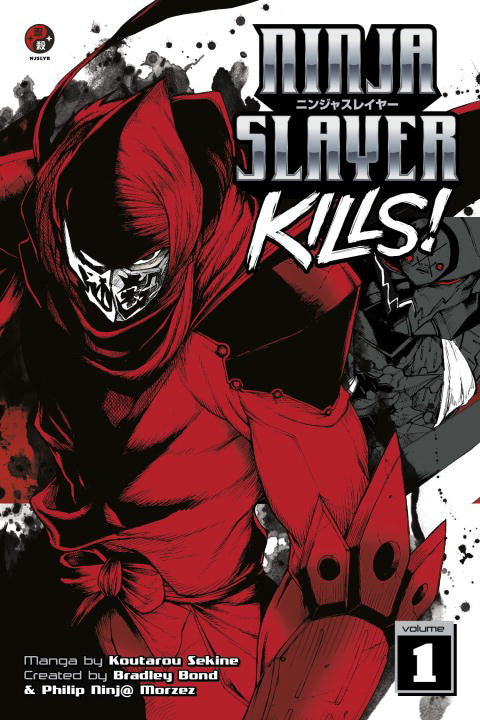 Ninja Slayer Kills (Manga) Vol 01 Manga published by Kodansha Comics