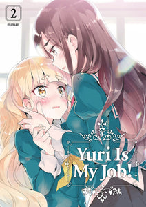 Yuri Is My Job Gn Vol 02 (Mature) Manga published by Kodansha Comics