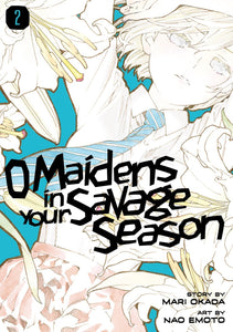 O Maidens In Your Savage Season Vol 02 (Manga) Manga published by Kodansha Comics