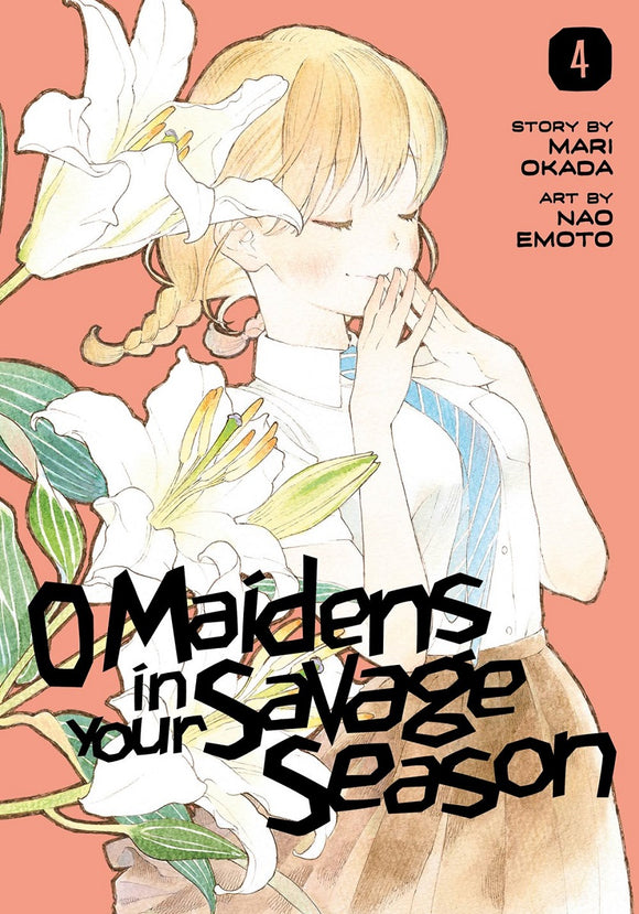 O Maidens In Your Savage Season Vol 04 (Manga) Manga published by Kodansha Comics