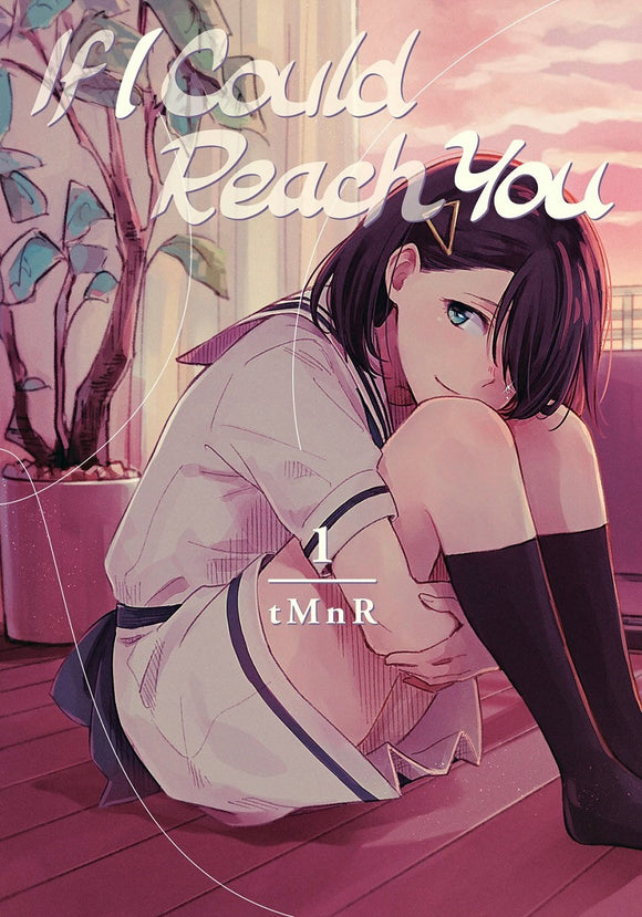 If I Could Reach You (Manga) Vol 01 (Mature) Manga published by Kodansha Comics