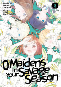 O Maidens In Your Savage Season Vol 08 (Manga) Manga published by Kodansha Comics
