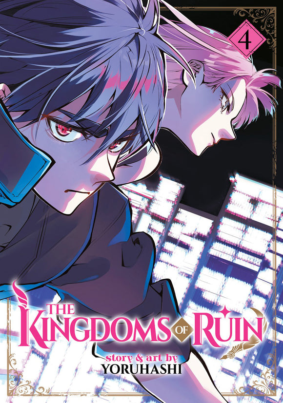 Kingdoms Of Ruin Gn Vol 04 (Mature) Manga published by Seven Seas Entertainment Llc
