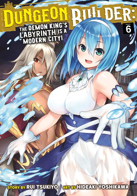 Dungeon Builder Labyrinth Modern City (Manga) Vol 06 (Mature) Manga published by Seven Seas Entertainment Llc