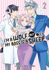 I'm A Wolf But My Boss Is A Sheep (Manga) Vol 02 Manga published by Seven Seas Entertainment Llc
