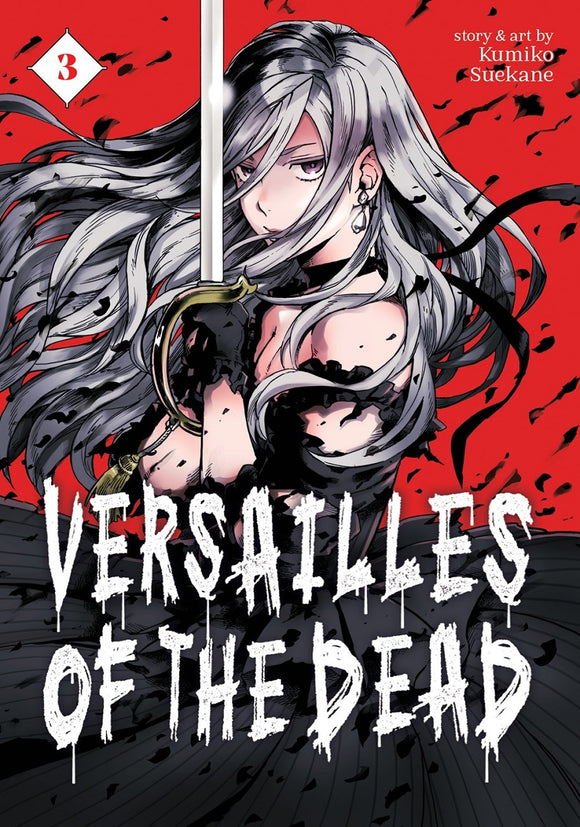 Versailles Of The Dead (Manga) Vol 03 (Mature) Manga published by Seven Seas Entertainment Llc