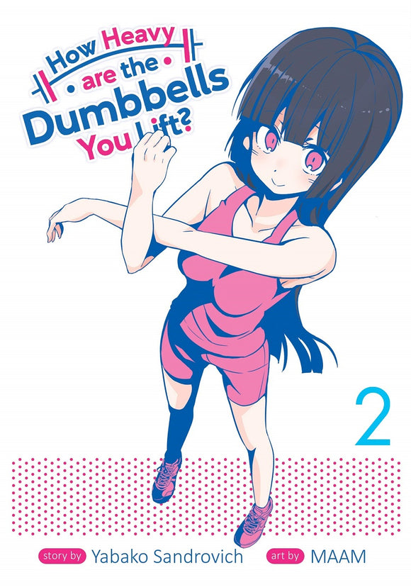 How Heavy Are Dumbbells You Lift Gn Vol 02 (Mature) Manga published by Seven Seas Entertainment Llc