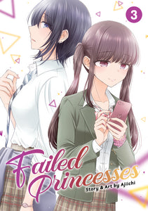 Failed Princesses Gn Vol 03 Manga published by Seven Seas Entertainment Llc