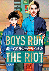 Boys Run The Riot (Manga) Vol 03 (Mature) Manga published by Kodansha Comics