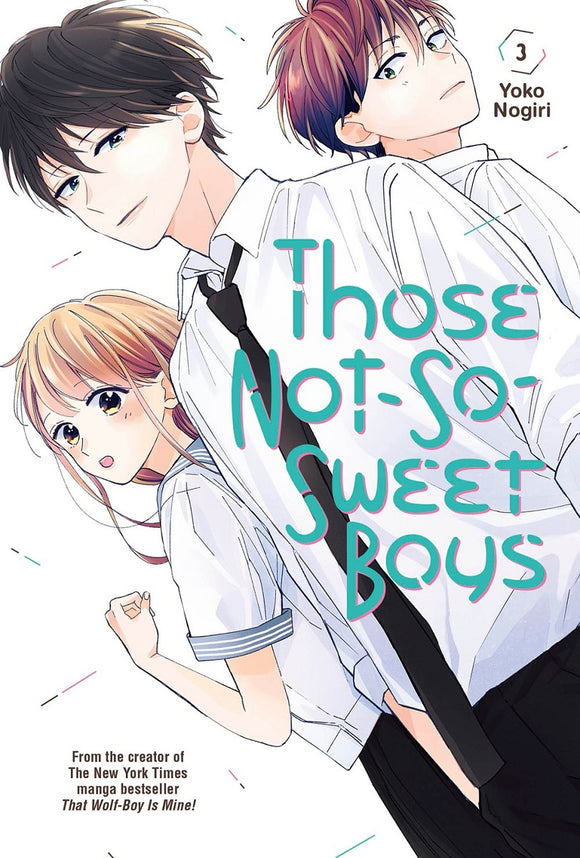 Those Not So Sweet Boys Gn Vol 03 Manga published by Kodansha Comics