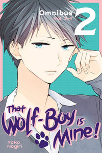 That Wolf Boy Is Mine Omnibus Gn Vol 02 (Vol 3-4) Manga published by Kodansha Comics