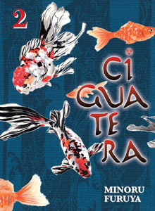 Ciguatera Gn Vol 02 Manga published by Vertical Comics