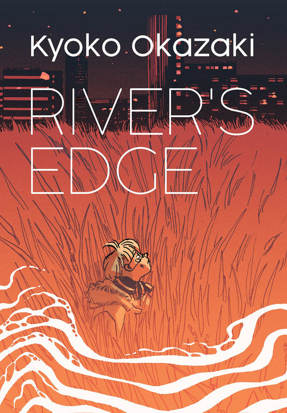 River's Edge (Manga) (Mature) Manga published by Vertical Comics