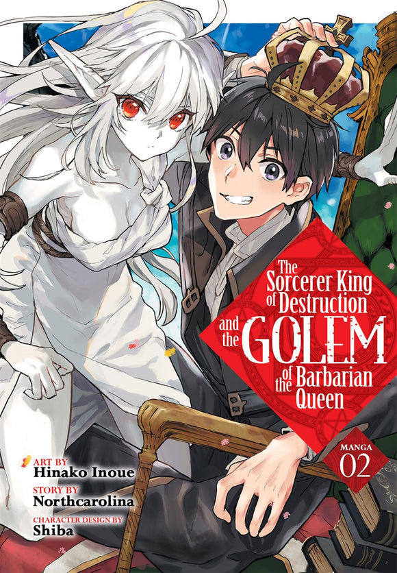 Sorcerer King Of Destruction And The Golem Of The Barbarian Queen (Manga) Vol 02 Manga published by Seven Seas Entertainment Llc