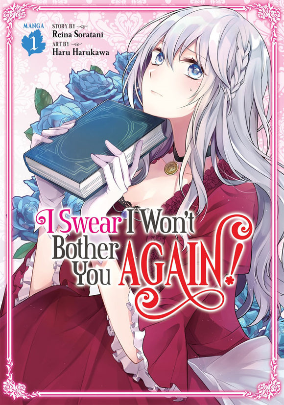 I Swear I Wont Bother You Again Gn Vol 01 Manga published by Seven Seas Entertainment Llc