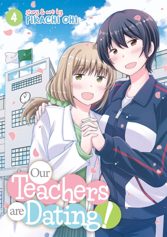 Our Teachers Are Dating Gn Vol 04 (Mature) Manga published by Seven Seas Entertainment Llc