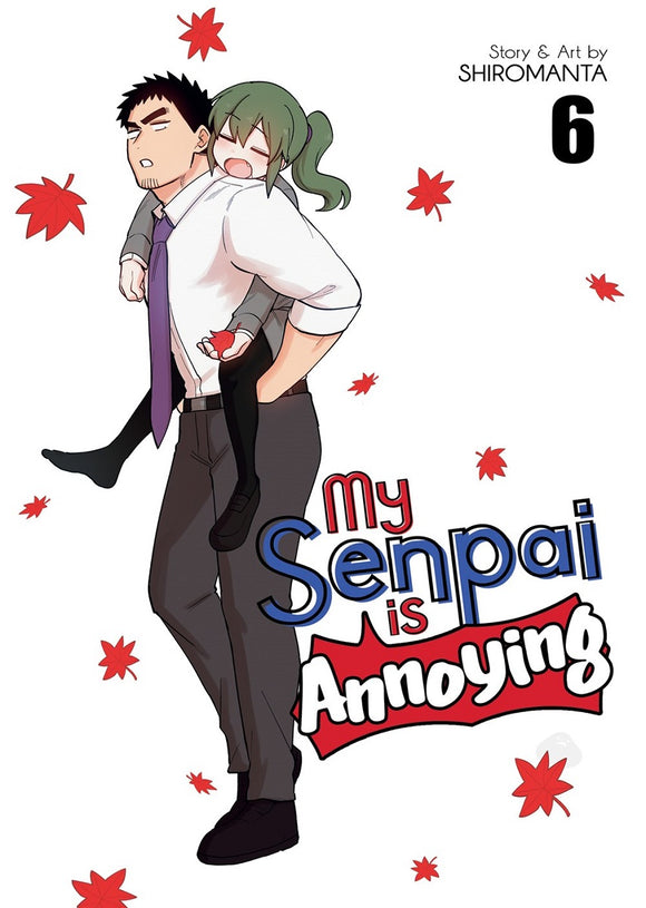My Senpai Is Annoying Gn Vol 06 Manga published by Seven Seas Entertainment Llc