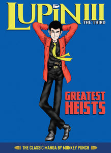 Lupin Iii Lupin The 3rd Greatest Heists Classic Manga (Hardcover) Manga published by Seven Seas Entertainment Llc