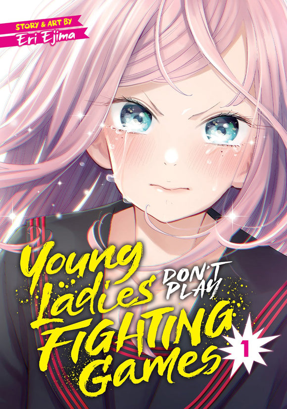Young Ladies Dont Play Fighting Games Gn Vol 01 Manga published by Seven Seas Entertainment Llc