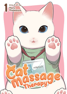 Cat Massage Therapy (Manga) Vol 01 Manga published by Seven Seas Entertainment Llc