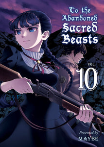 To The Abandoned Sacred Beasts (Manga) Vol 10 Manga published by Vertical Comics